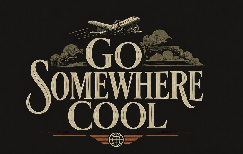 Go Somewhere Cool